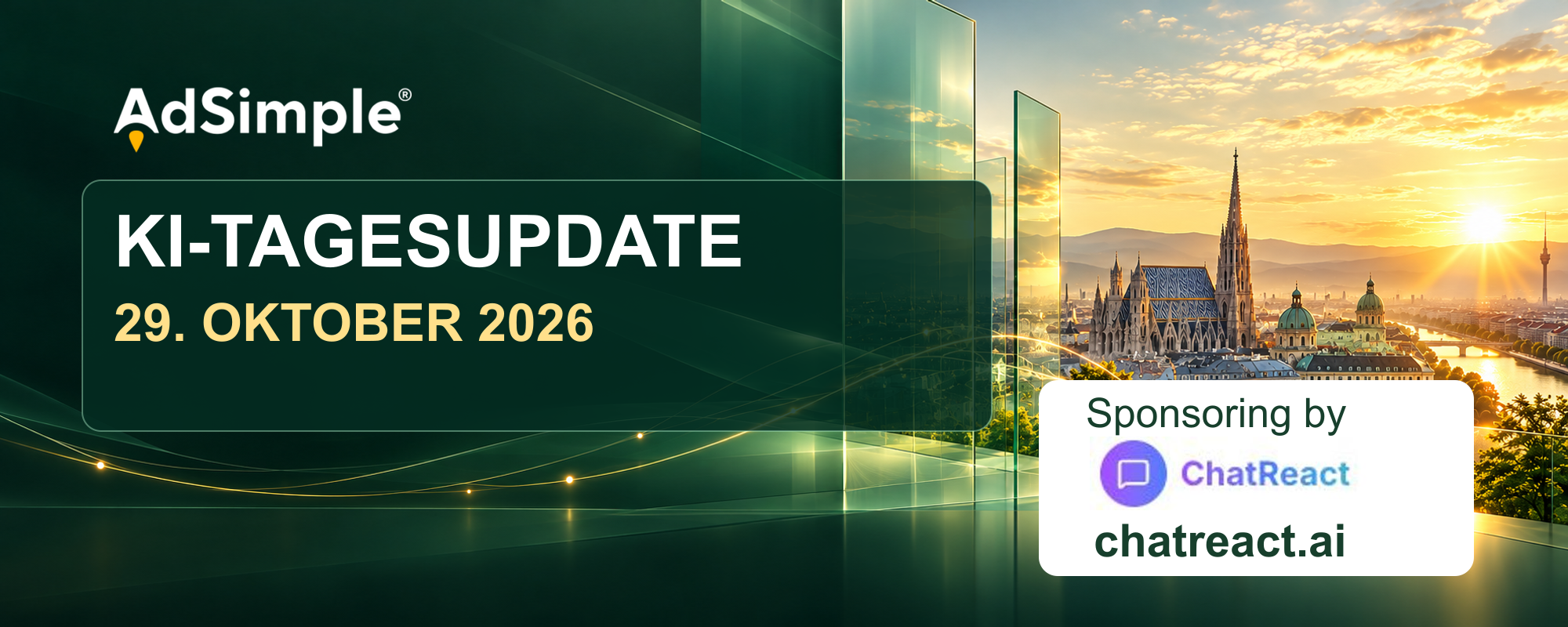 AdSimple KI-Tagesupdate vom 29. Oktober 2026, gesponsert von ChatReact – chatreact.ai